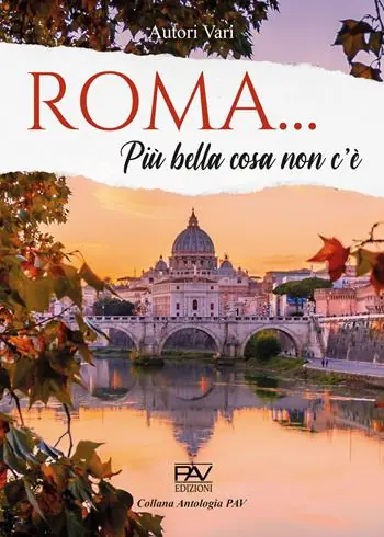 Roma… Più bella cosa non c’è Offerta Lampo