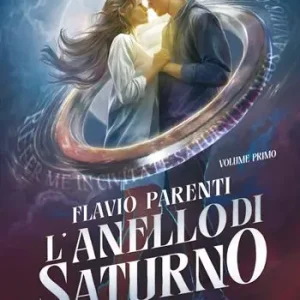 Acquista Ora L‘anello di Saturno. Vol. 1