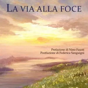 Must-Have La via alla foce
