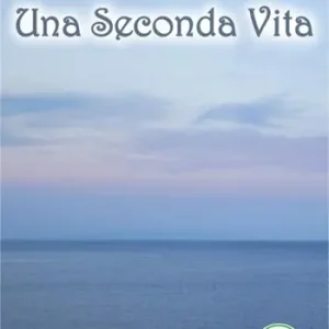 Una seconda vita Esclusivo