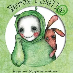 Direttamente Dal Produttore Verde Pisello. Le cose un bel giorno cambiano. Ediz. illustrata