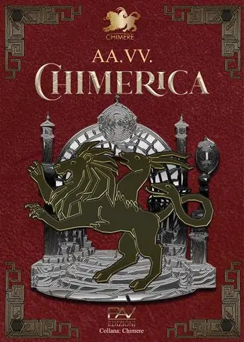 Offerta Del Giorno Chimerica. Antologia di racconti fantasy
