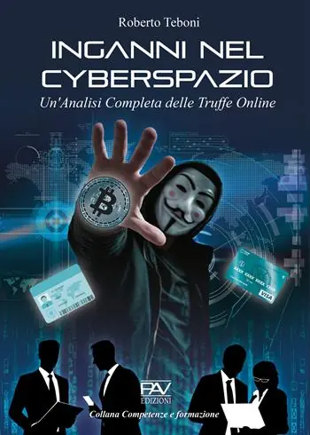 Subito Disponibile Inganni nel cyberspazio. Un‘analisi completa delle truffe online