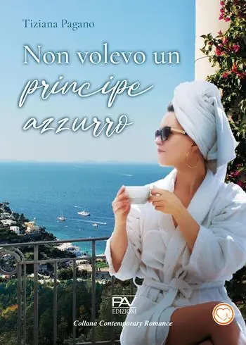Ultime Pezzi Non volevo un principe azzurro