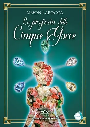 La profezia delle cinque gocce Più Venduto