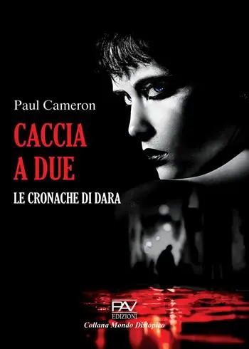 Prezzo Basso Caccia a due. Le cronache di Dara