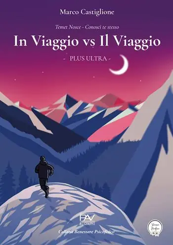 In viaggio vs il viaggio. Plus Ultra Super Prezzo
