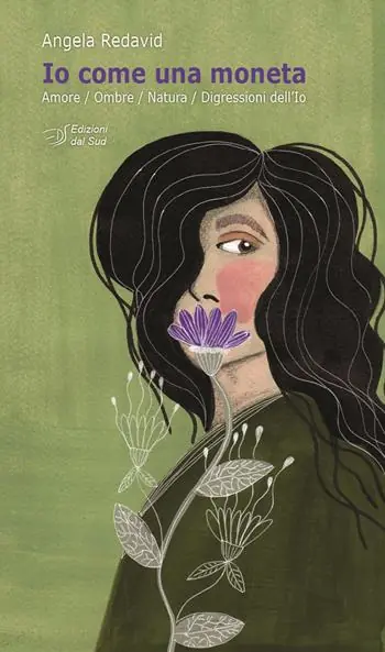 Ultima Occasione Io come una moneta. Amore, ombre, natura, digressioni dell’Io