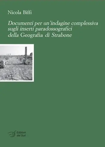 Vendita Finale Documenti per un‘indagine complessiva sugli inserti paradossografici della Geografia di Strabone