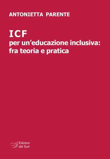 Compra Adesso ICF per un‘educazione inclusiva fra teoria e pratica