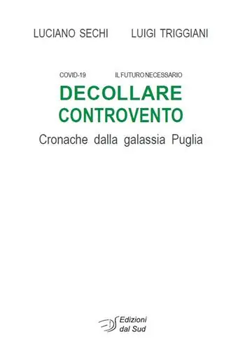 Sconto Decollare controvento. Cronache dalla galassia Puglia