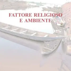 Ultima Occasione Fattore religioso e ambiente