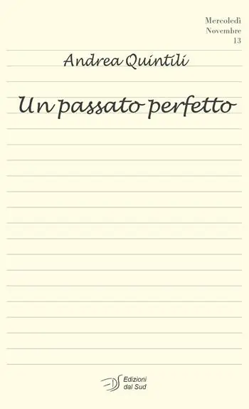 Scelto Dai Clienti Un passato perfetto