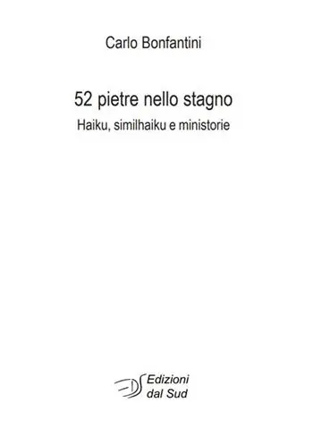 Di Tendenza 52 pietre nello stagno. Haiku, similhaiku e ministorie