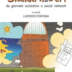 Skakki nostri. Da giornale scolastico a social network Promozione