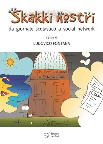Skakki nostri. Da giornale scolastico a social network Promozione