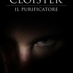 Cloister. Il purificatore Offerta Limitata