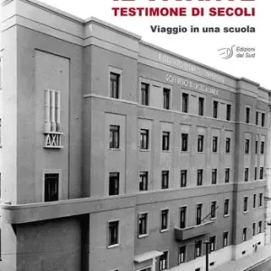 Soddisfatti O Rimborsati Il Vivante. Testimone di secoli. Viaggio in una scuola