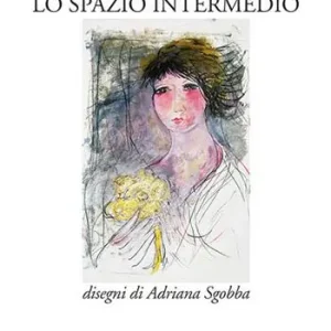 Lo spazio intermedio Offerta Lampo