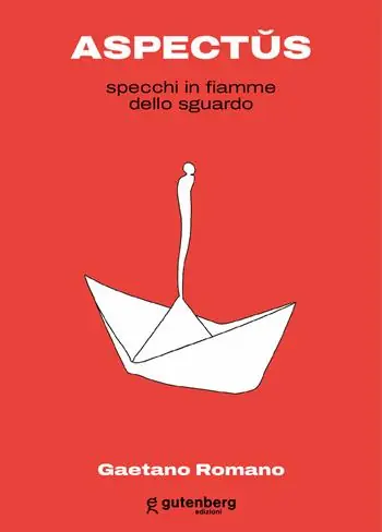 Aspectus. Specchi in fiamme dello sguardo Bestseller