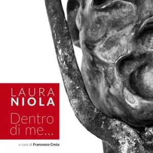 Consegna Rapida Laura Niola. Dentro di me...