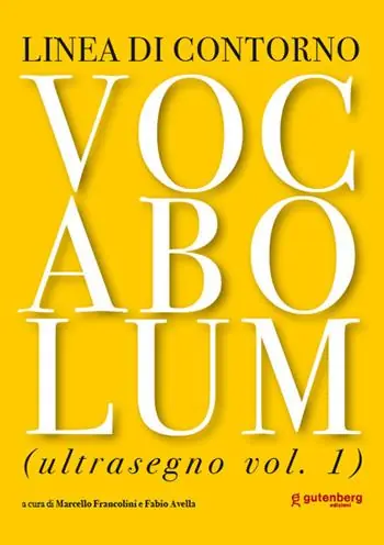 Vocabolum. Ultrasegno. Vol. 1 Sconto