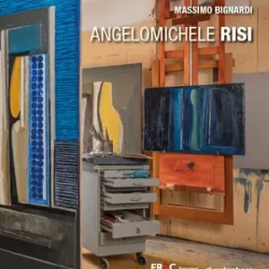 A Buon Prezzo Angelomichele Risi. Opereduemilaventitre. Ediz. critica