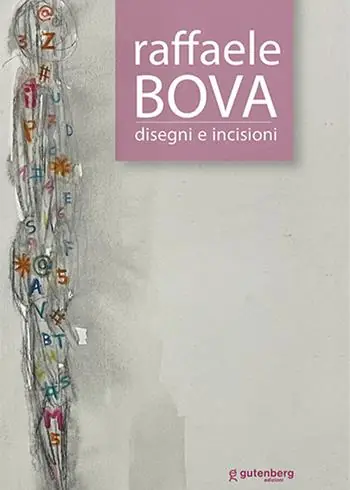 Raffaele Bova. Disegni e incisioni. Ediz. critica Prezzo Di Fabbrica