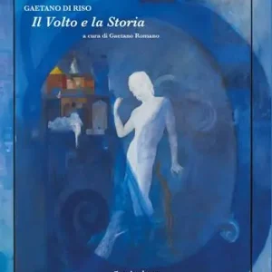 Il volto e la Storia. Gaetano Di Riso Economico