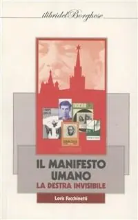 Il manifesto umano. La destra invisibile Occasione