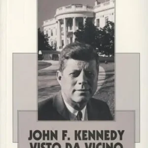 Super Prezzo John F. Kennedy visto da vicino