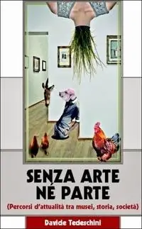 Senza arte né parte Subito Disponibile