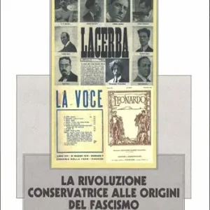 La rivoluzione conservatrice alle origini del fascismo Offerta Speciale