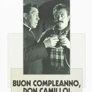 Soddisfatti O Rimborsati Buon compleanno, Don Camillo!