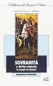 Sovranità e diritto naturale in Joseph de Maistre Scelto Dai Clienti