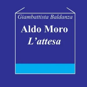 Aldo Moro. L‘attesa Quantità Limitata