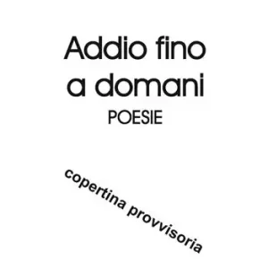Addio fino a domani Prezzo Di Fabbrica