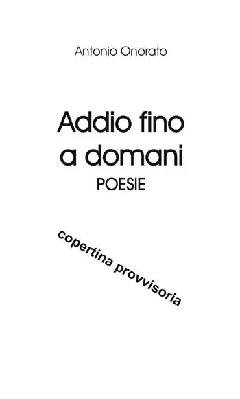 Addio fino a domani Prezzo Di Fabbrica