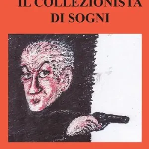 Il collezionista di sogni Vendita Finale