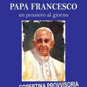 Economico Papa Francesco. Un pensiero al giorno