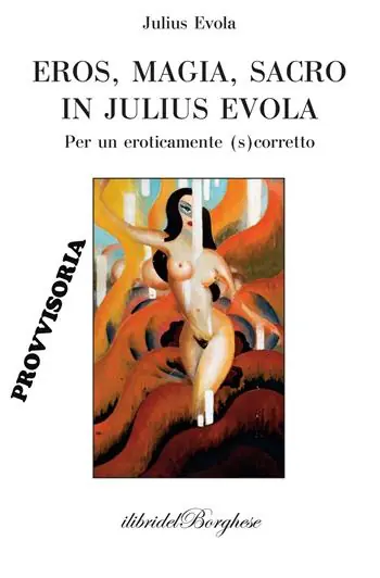 Prezzo Basso Eros, magia, sacro in Julius Evola
