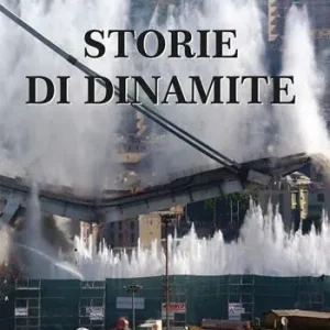 Esclusivo Storie di dinamite