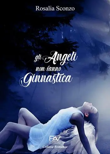 Offerta Gli angeli non fanno ginnastica