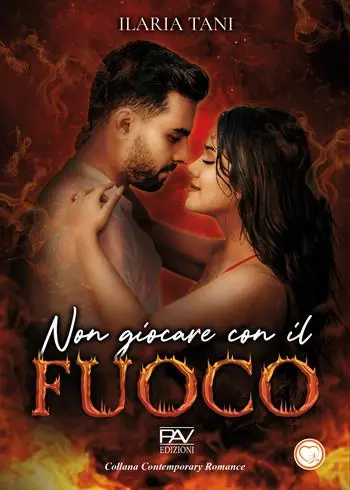 Solo Oggi Non giocare con il fuoco