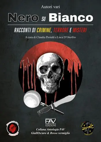 Nero su bianco. Racconti di crimine, terrore e misteri Popolare