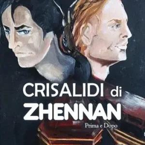 Prima e dopo. Crisalidi di Zhennan. Vol. 1 Promozione