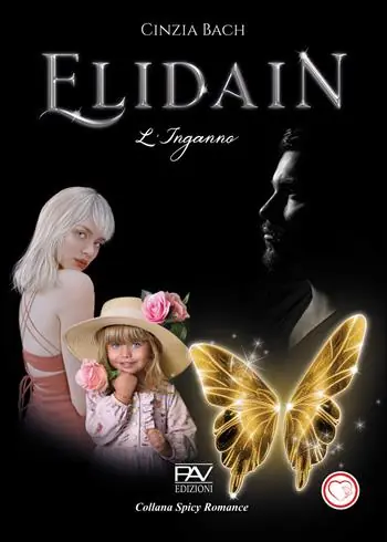 L‘inganno. Elidain. Vol. 2 Acquista Ora