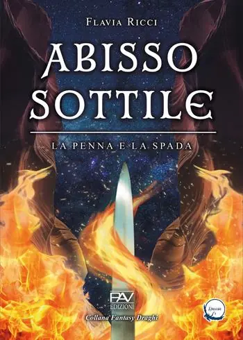 Abisso sottile. La penna e la spada Offerta Limitata