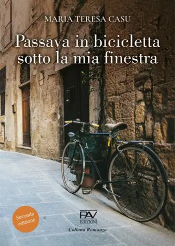 Passava in bicicletta sotto la mia finestra Non Perdere
