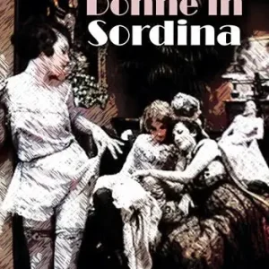 Donne in sordina Quantità Limitata